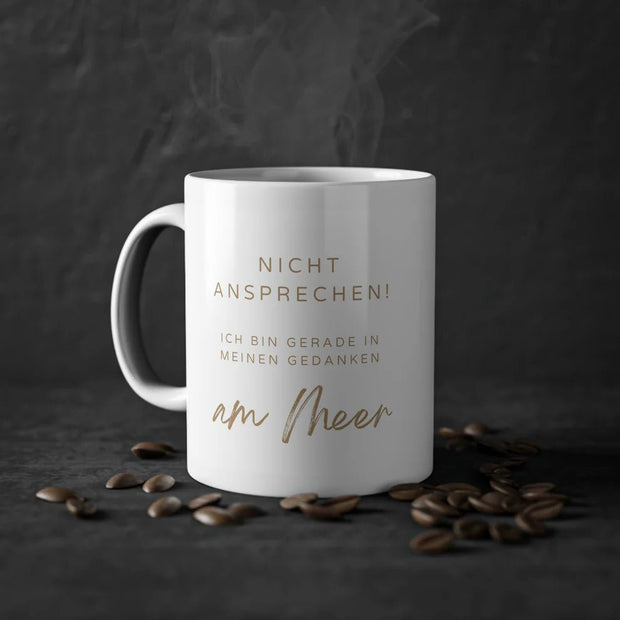 Tasse Spruchbild "am Meer" ~ Mermainia® - Küstenliebe GmbH