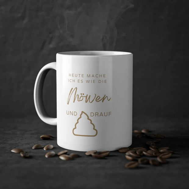 Tasse Spruchbild "wie die Möwen" ~ Mermainia® - Küstenliebe GmbH